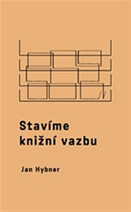 Stavíme knižní vazbu