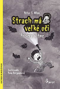 Strach má veľké oči - Príšera v tme
