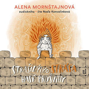 Strašidýlko Stráša hasí průšvihy - CDmp3 (Čte Naďa Konvalinková)