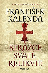 Strážce svaté relikvie