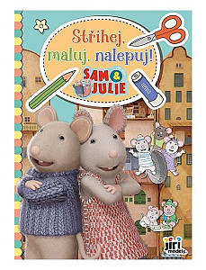 Stříhej, maluj, nalepuj! Dům myšek Sam  Julie