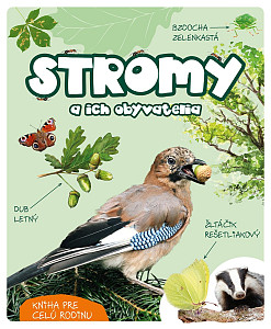 Stromy a ich obyvatelia