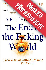 Stručné dějiny konce světa