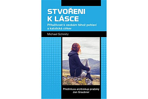 Stvořeni k lásce - Přitažlivost k osobám téhož pohlaví a katolická církev