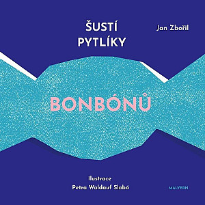 Šustí pytlíky bonbónů