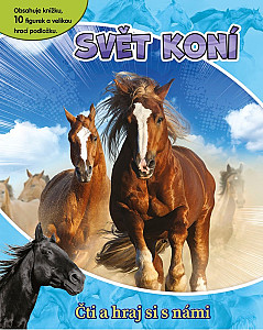 Svět koní - Čti a hraj si s námi