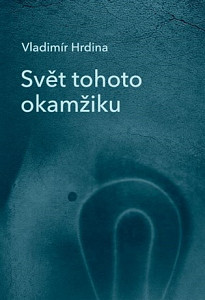 Svět tohoto okamžiku