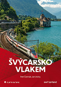 Švýcarsko vlakem