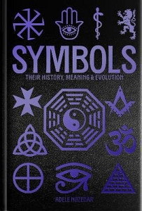 Symbols: Their History, Meaning  Evolution
