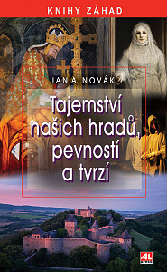 Tajemství našich hradů, pevností a tvrzí