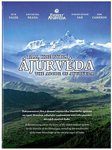 Tam, kde bydlí Ajurvéda