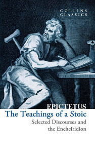 Teachings of a Stoic: Selected Discourses and the Encheiridion