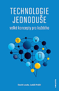 Technologie jednoduše