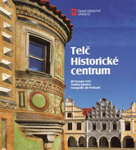 Telč: Historické centrum
