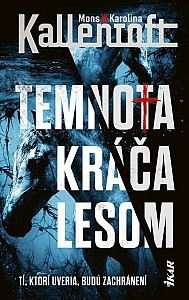 Temnota kráča lesom (slovensky)