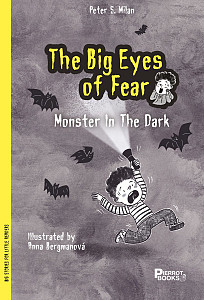 The Big Eyes of Fear, The Monster in the Dark