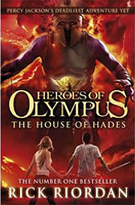 The House of Hades - Heroes of Olympus