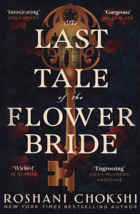 The Last Tale of the Flower Bride: the haunting, atmospheric gothic page-turner