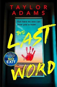 The Last Word: an utterly addictive and spine-chilling suspense thriller from the TikTok bestseller for 2023