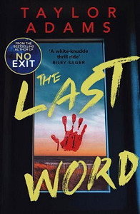 The Last Word: an utterly addictive and spine-chilling suspense thriller from the TikTok bestseller for 2023