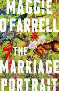 The Marriage Portrait: the instant Sunday Times bestseller, now a Reese´s Bookclub December Pick