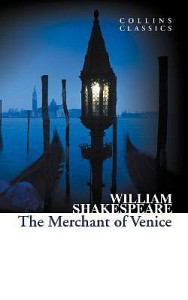 The Merchant of Venice (Collins Classics)