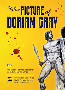 The Picture of Dorian Gray / Pro středně pokročilé studenty anglického jazyka B1/B2