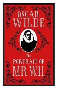 The Portrait of Mr W.H.: Annotated Edition