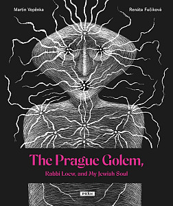The Prague Golem, Rabbi Loew, and My Jewish Soul