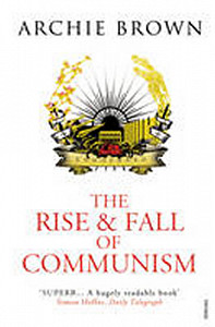 The Rise and Fall of Communism