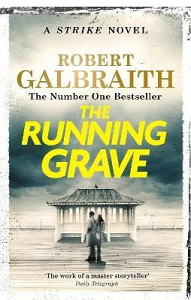 The Running Grave: Cormoran Strike Book 7