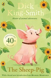 The Sheep-pig: 40th Anniversary Edition