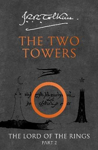The Two Towers (The Lord of the Rings, Book 2)
