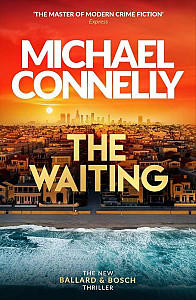 The Waiting: Pre-order The Brand New Ballard & Bosch Thriller