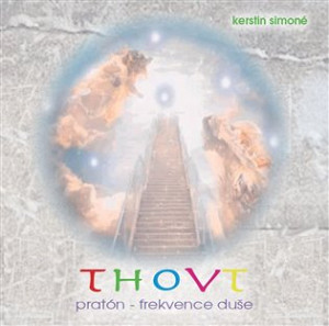 Thovt: pratón-frekvence duše