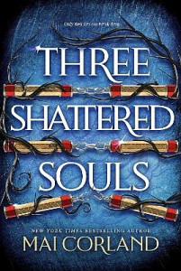 Three Shattered Souls