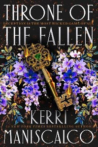 Throne of the Fallen: From the New York Times and Sunday Times bestselling author of Kingdom of the Wicked