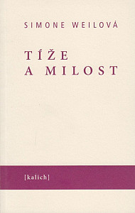 Tíže a milost