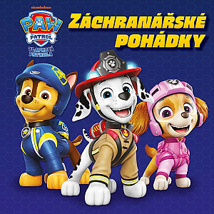Tlapková patrola - Záchranářské pohádky