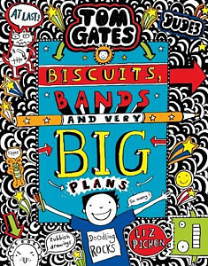 Tom Gates 14:  Biscuits, Bands and Very Big Plans