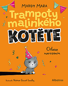 Trampoty malinkého kotěte – Oslava narozenin