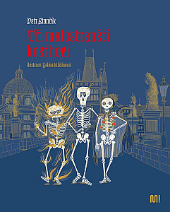 Tři malostranští kostlivci