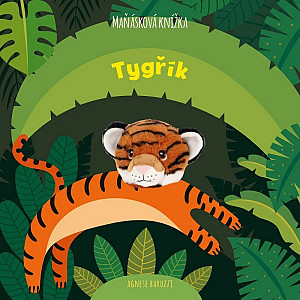 Tygřík - Maňásková knížka