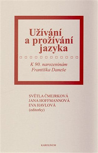 Užívání a prožívání jazyka