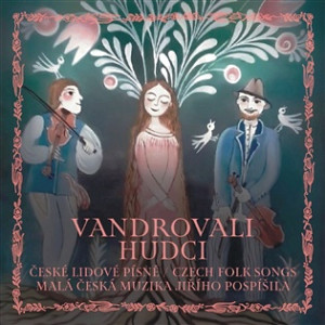 Vandrovali hudci