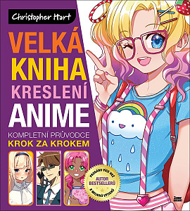 Velká kniha kreslení anime