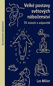 Velké postavy světových náboženství - 25 otázek a odpovědí