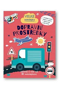 Velké samolepky Dopravní prostředky - Aktivity s více než 80 samolepkami