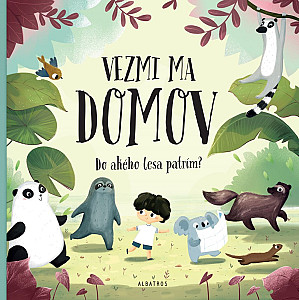 Vezmi ma domov: Do akého lesa patrím?