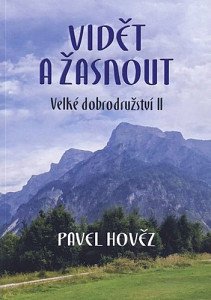 Vidět a žasnout